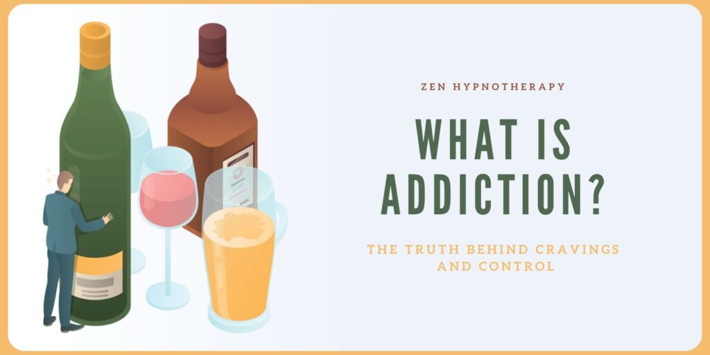 What Is Addiction? Why Willpower Alone Isn’t Enough